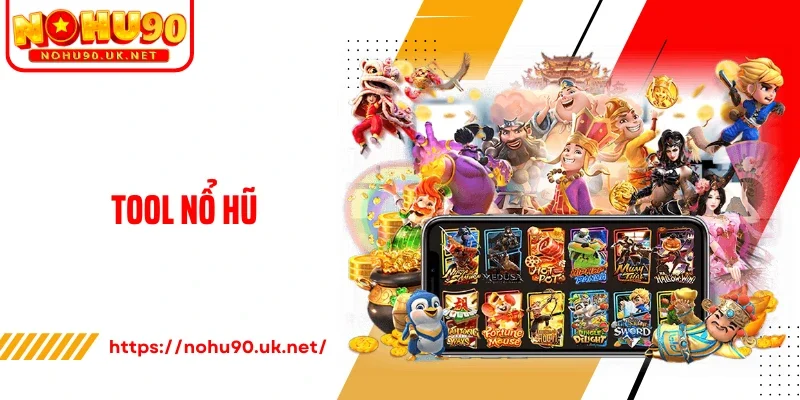Tool Nổ Hũ Thịnh Hành - Trợ Thủ Hiện Đại Trong Game Slot